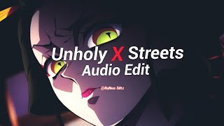 Unholy X Streets bgm [edit audio] Resimi