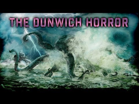 The Dunwich Horror - Analysis