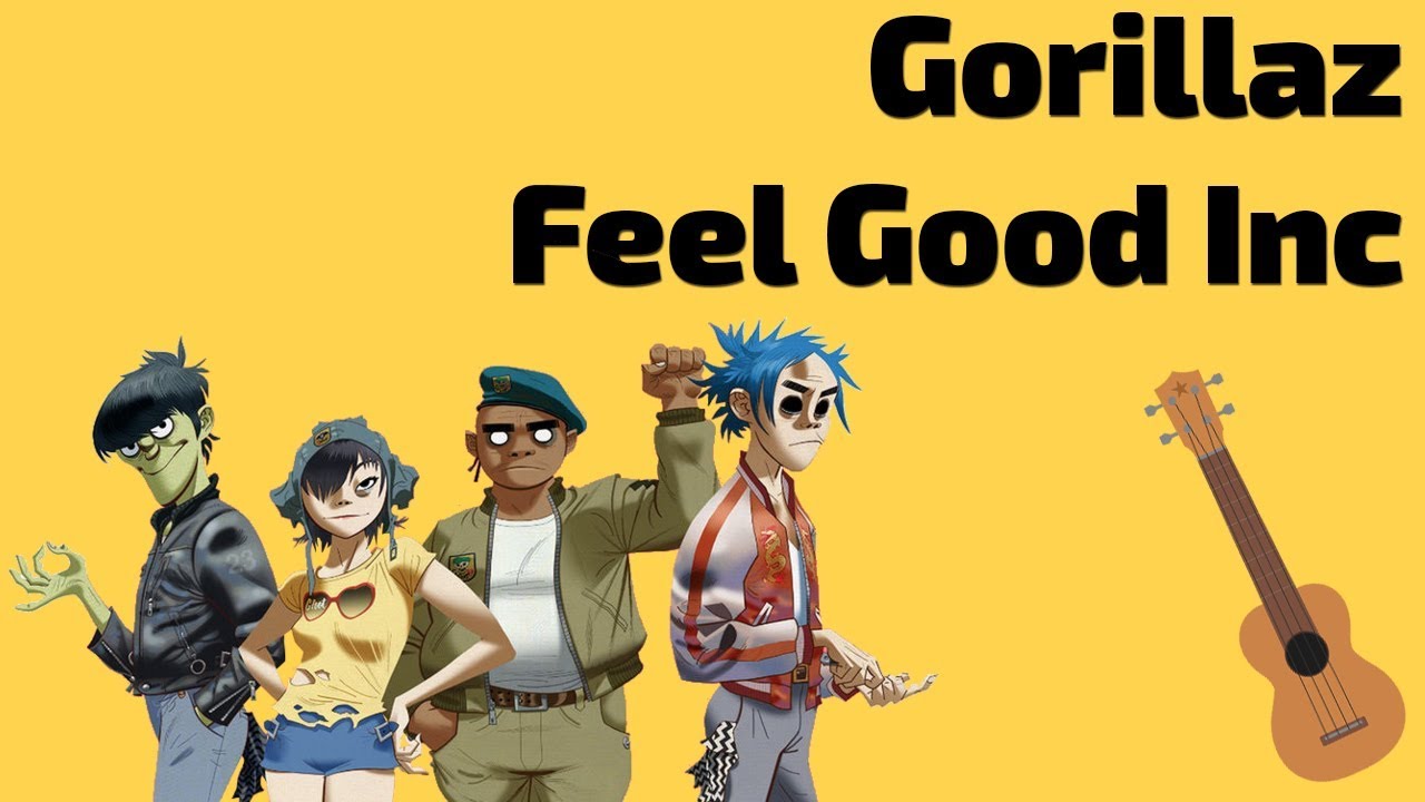 Песня gorillaz feel. Гориллаз Фил. Горилас фф. Горилаз feel good. Горилаз feel good Inc.