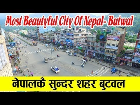 Most Beautiful City of Nepal BUTWAL - YouTube