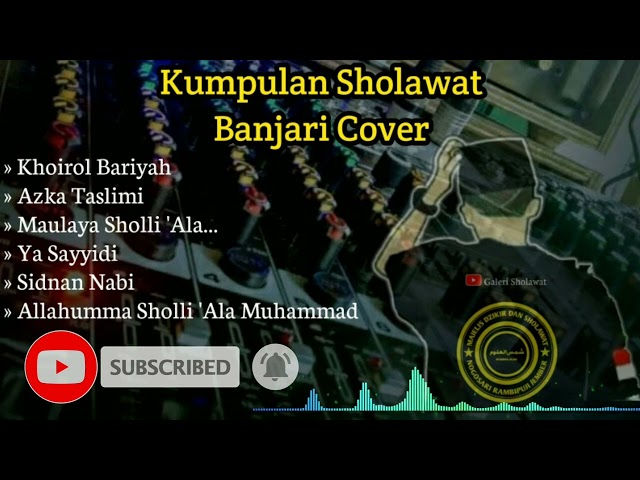 kumpulan sholawat Banjari cover full album - full variasi kratakan || Galeri Sholawat class=