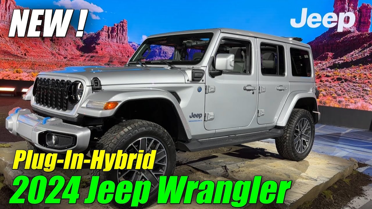 New ! 2024 Jeep Wrangler 4Xe Plug-In-Hybrid 