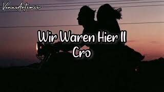 Cro - Wir Waren Hier II (Sub. Español)