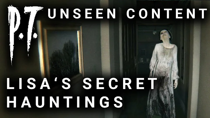 P.T. Unseen Content - Lisa's Unseen Behaviours - H...
