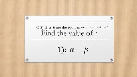 Ch 3 Ex 3.6 Q.2 Eq.1)  Find the Sum and product of roots. Learn First time in CBT system
