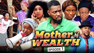 MOTHER OF WEALTH 1 (New Movie) Jerry William/Patience Ozokwor/Sonia Uc 2021 Nigerian Nollywood Movie