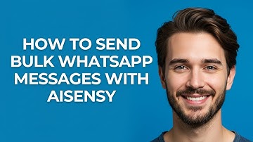 How to Send Bulk Whatsapp Messages with Aisensy - GUIDE!