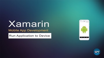 Run Project to Device - Xamarin Android Tutorial