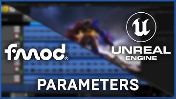 FMOD & Unreal Engine 5: Parameters