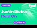 Justin Bieber - Hold On (Piano Karaoke)