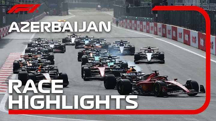 Race Highlights | 2023 Azerbaijan Grand Prix - DayDayNews