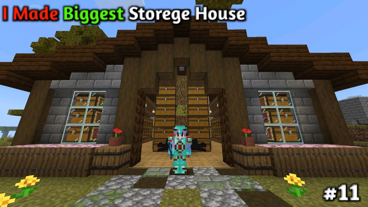 l made Biggest storege House in minecraft survival ||Ep:-11 - YouTube