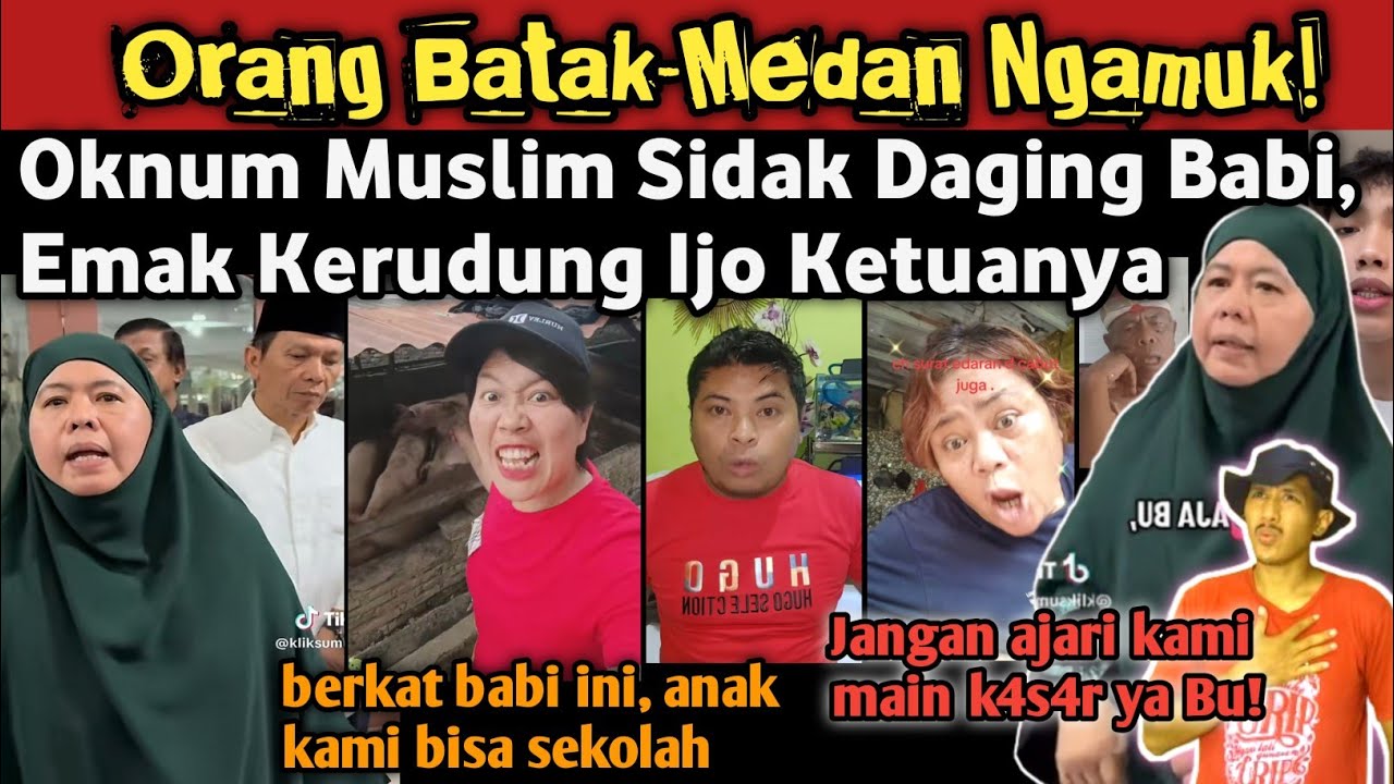 Aksi sidak daging babi di Medan! Org Batak-Medan Ngamuk: berkat babi ini anak kami bisa sekolah!