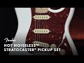 Hot Noiseless Stratocaster Pickup Set | Fender