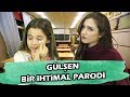 GÜLŞEN - BİR İHTİMAL BİLİYORUM OKULA DÖNÜŞ PARODİ | Pınar Akın Ve Ecrin Su Çoban