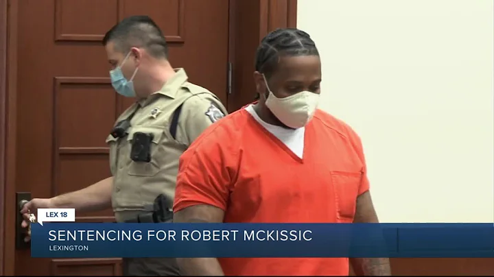 Sentencing for Robert McKissic