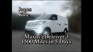 It's Time To Go Electric | 1500 Miles In 5 Days | Maxus eDeliver 3