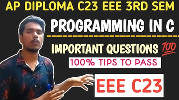 C PROGRAMMING IMPORTANT QUESTIONS| AP DIPLOMA C23 EEE 3RD SEM C PROGRAM IMPORTANT QUESTIONS|