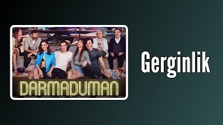 Darmaduman Dizi Müzikleri - Gerginlik Resimi