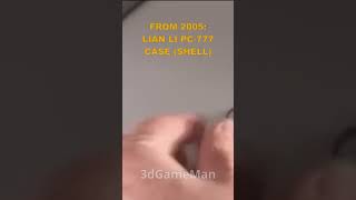 3Dgameman Classics From 2005 Seashell Case Lian Li Pc--777 Case