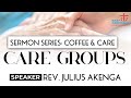 Care groups  rev julius akenga  24th march 2024