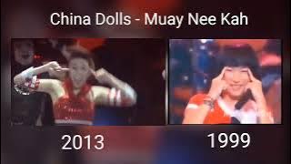 [Live Comparison] China Dolls - Muay Nee Kah