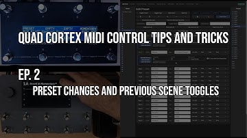 Morningstar MIDI Controller Tips and Tricks for the Quad Cortex - Ep. 2