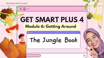 Get Smart Plus 4 Page 68-69 | Module 6 Getting Around | The Jungle Book | Language Arts