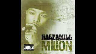 Half-A-Mill - Milion (Full Album) (2000)