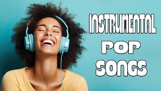 Instrumental Pop Songs | 3 Hours screenshot 5