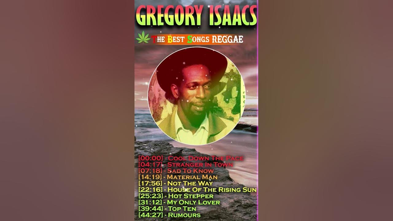 Gregory Isaacs Bests Greatest Hits Reggae songs 2024 - Full Album Mix of Gregory Isaacs | Best Songs