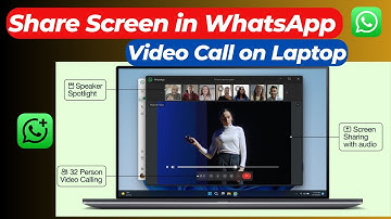 How to Share Screen in WhatsApp Video Call on Laptop (2025 Step-by-Step Guide)