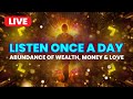 Unstoppable Abundance of Wealth, Money & Love | Connect with Universal Energy | Binaural Beats