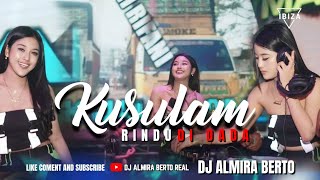 FUNKOT - KUSULAM RINDU DI DADA [ RHEINA ] NEW VERS. 2023 | COVER REMIX | DJ ALMIRA BERTO