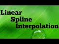 Spline Interpolation || Linear Spline Interpolation || Theory || Example...