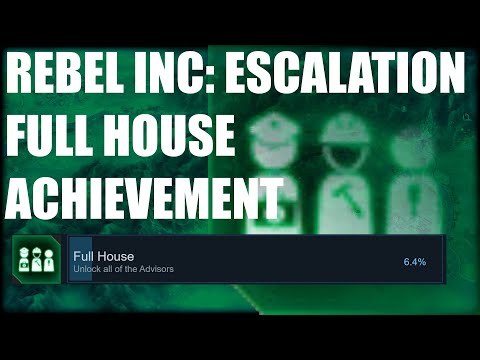 Rebel Inc: Escalation- Full House Achievement
