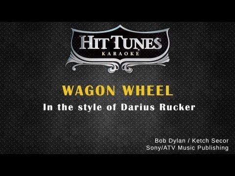 Darius Rucker - Wagon Wheel - Karaoke