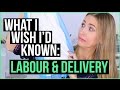 NEW MOM TIPS || What I Wish I'd Known: LABOUR & DELIVERY