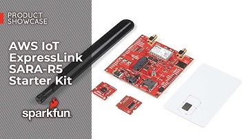 Product Showcase: AWS IoT ExpressLink SARA-R5 Starter Kit