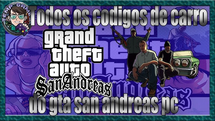 ▷ Todos Os Códigos De Armas GTA San Andreas PC 