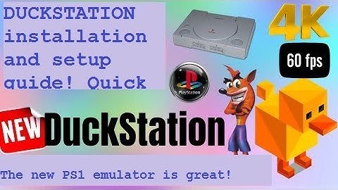 The new PS1 emulator is great! ! !  DUCKSTATION installation and setup guide! Quick and easy!