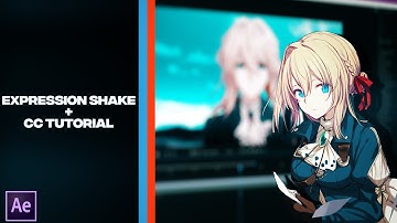 Expression Shake + CC/Color Correction AMV Tutorial (After Effects)