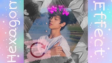 hexagon effect tutorial || video star 🌟