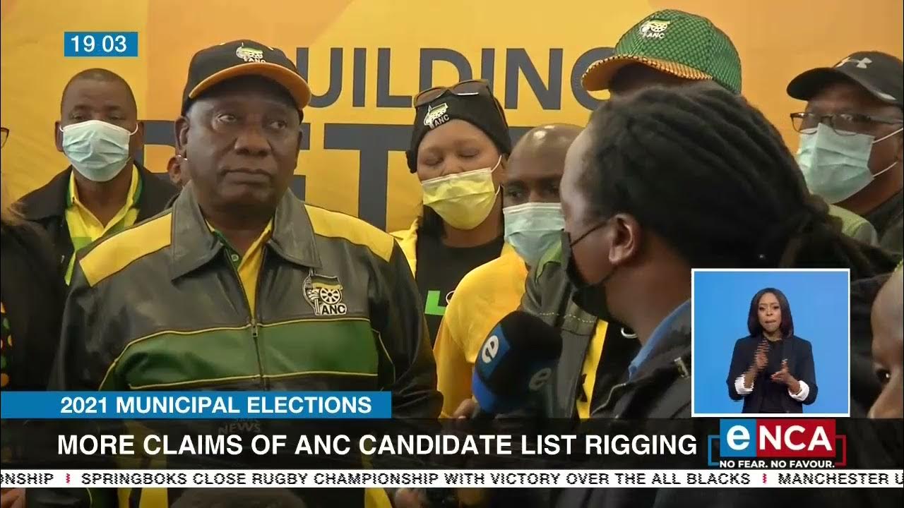 2021 Municipal Elections Claims of ANC candidate list rigging YouTube