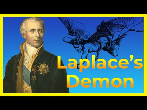 Laplace&rsquo;s Demon Explained