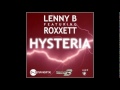 Lenny B feat  Roxxett   Hysteria Original Radio