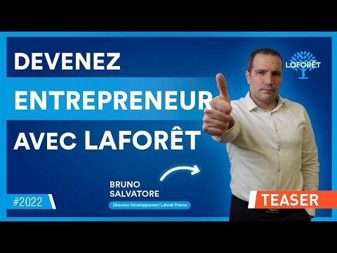 Créer sa boîte et devenir entrepreneur avec Laforêt | Teaser 2022