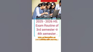 HS EXAM ROUTINE 2026 ,3rd & 4th semester #hsroutine2026 #hsexamroutine2026