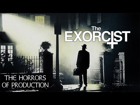 The Exorcist - The Horror Of Production