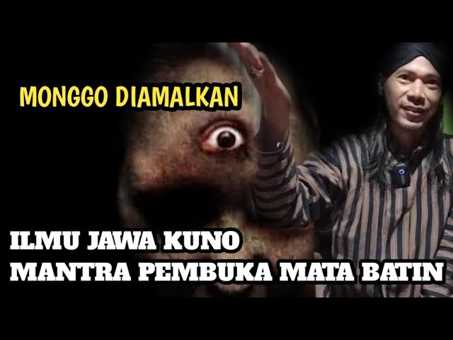 MANTRA MEMBUKA MATA BATIN MELIHAT GHOIB class=